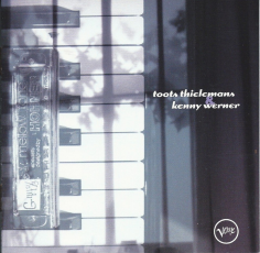 Toots Thielemans & Kenny Werner